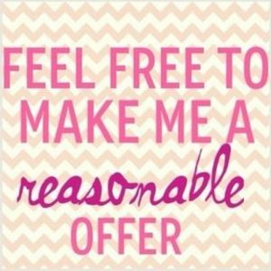 I will accept any reasonable offer, just ask!😊